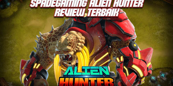 SpadeGaming Alien Hunter Review Terbaik